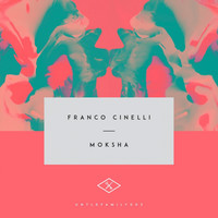 Thumbnail for the Franco Cinelli - Moksha link, provided by host site