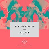 Thumbnail for the Franco Cinelli - Moksha link, provided by host site