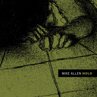 Thumbnail for the Mike Allen - Mold link, provided by host site