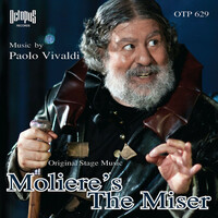 Thumbnail for the Paolo Vivaldi - Moliere's the Miser (Original Stage Soundtrack) link, provided by host site
