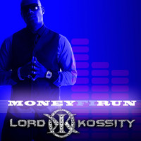 Thumbnail for the Lord Kossity - Money Fi Run link, provided by host site