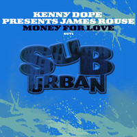Thumbnail for the Kenny Dope - Money For Love link, provided by host site