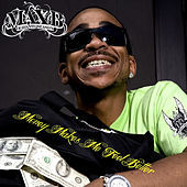 Thumbnail for the Max B. - Money Makes Me Feel Better link, provided by host site