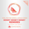 Thumbnail for the Xosi - Money Money Money Remixes link, provided by host site
