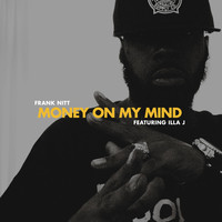 Thumbnail for the Frank Nitt - Money On My Mind link, provided by host site