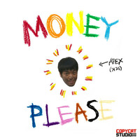 Thumbnail for the APEX - MONEY PLEASE link, provided by host site
