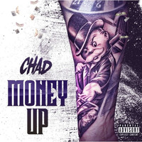 Thumbnail for the Chad - Money Up link, provided by host site