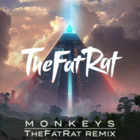 Thumbnail for the TheFatRat - Monkeys (TheFatRat Remix) link, provided by host site