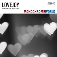 Thumbnail for the Lovejoy - Monochrome World link, provided by host site