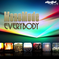 Thumbnail for the Monomode - MonoMode - Everybody link, provided by host site