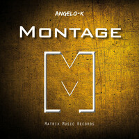 Thumbnail for the Angelo-K - Montage link, provided by host site