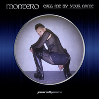 Thumbnail for the Years & Years - Montero (Call Me By Your Name) link, provided by host site