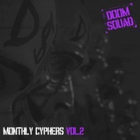 Thumbnail for the Doom Squad - Monthly Cyphers, Vol. 2 link, provided by host site