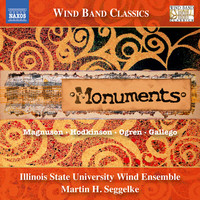 Thumbnail for the Illinois State University Wind Symphony - Monuments link, provided by host site