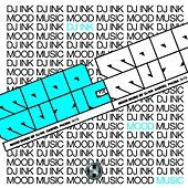 Thumbnail for the DJ Ink - Mood Music link, provided by host site