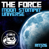 Thumbnail for the The Force - MOONSTOMPIN/UNIVERSE link, provided by host site