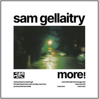 Thumbnail for the Sam Gellaitry - MORE! link, provided by host site