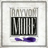 Thumbnail for the Rayvon - More link, provided by host site