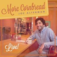 Thumbnail for the Joe Alterman - More Cornbread link, provided by host site