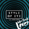 Thumbnail for the Style Of Eye - More Than a Lover link, provided by host site