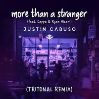 Thumbnail for the Justin Caruso - More Than A Stranger (Tritonal Remix) link, provided by host site