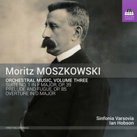 Thumbnail for the Moritz Moszkowski - Moritz Moszkowski: Orchestral Works, Vol. 3 link, provided by host site