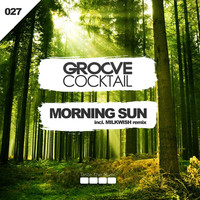 Thumbnail for the Groove Cocktail - Morning Sun link, provided by host site