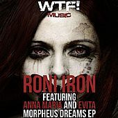 Thumbnail for the Roni Iron - Morpheus Dreams link, provided by host site