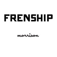 Thumbnail for the Frenship - Morrison link, provided by host site