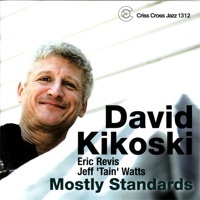 Thumbnail for the David Kikoski - Mostly Standards link, provided by host site