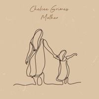 Thumbnail for the Chelcee Grimes - Mother link, provided by host site
