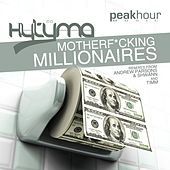 Thumbnail for the Hytyma - Motherf*cking Millionaires link, provided by host site