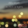 Thumbnail for the Devangel - Motion of Lights link, provided by host site