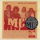 Thumbnail for the MC5 - Motor City Is Burning link, provided by host site