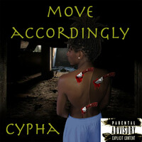 Thumbnail for the Cypha - Move Accordingly link, provided by host site