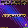 Thumbnail for the Fideldeejay - Move link, provided by host site