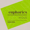 Thumbnail for the Euphorics - Move link, provided by host site