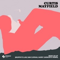 Thumbnail for the Curtis Mayfield - Move On Up (Murphy’s Law (UK), Harry Unsworth & Sam Curran Remix) link, provided by host site