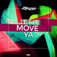 Thumbnail for the Refuzion - Move Ya link, provided by host site