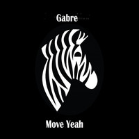 Thumbnail for the Gabrè - Move Yeah link, provided by host site