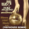 Thumbnail for the Marc Reason - Move Your Body 2k15 [Tiefhouse Remix] link, provided by host site