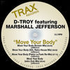 Thumbnail for the D-Troy - Move Your Body link, provided by host site