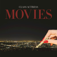 Thumbnail for the Class Actress - Movies link, provided by host site