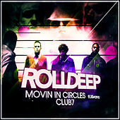 Thumbnail for the Roll Deep - Movin' In Circles link, provided by host site