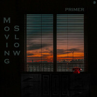 Thumbnail for the Primer - Moving Slow link, provided by host site