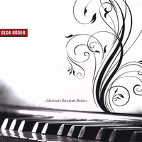 Thumbnail for the Seda Röder - Mozart, Brahms, Berg link, provided by host site