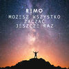 Thumbnail for the Remo - Możesz Wszystko Zacząć Jeszcze Raz link, provided by host site