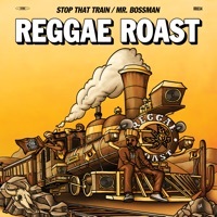 Thumbnail for the Reggae Roast - Mr Bossman link, provided by host site