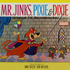 Thumbnail for the Daws Butler - Mr Jinks, Pixie & Dixie link, provided by host site
