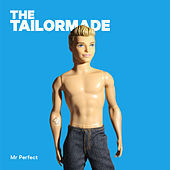 Thumbnail for the Tailor Made - Mr Perfect link, provided by host site